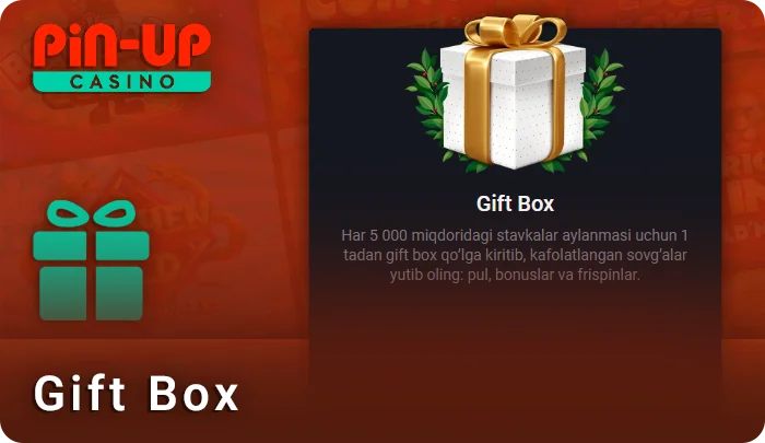 PIN Up O'zbekiston kazinosida sovg'a qutisini oling