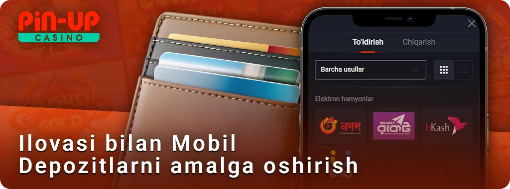PIN Up O'zbekiston ilovasida to'lov imkoniyatlari