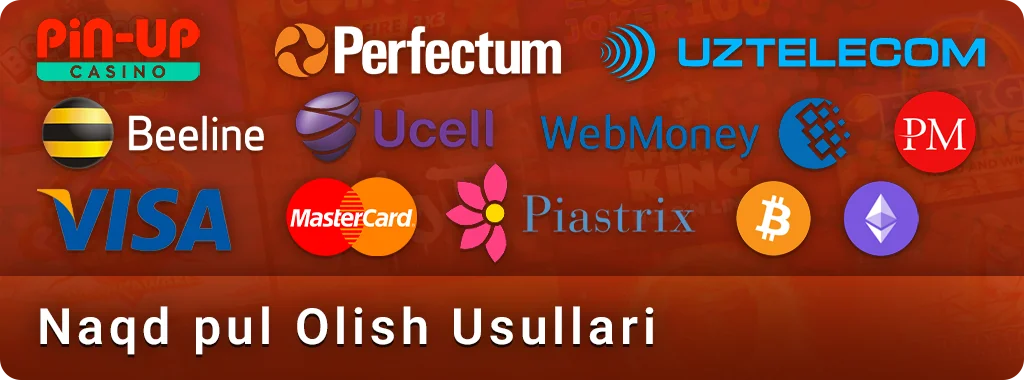 O'zbekiston kazino PIN Up pul olish usullari