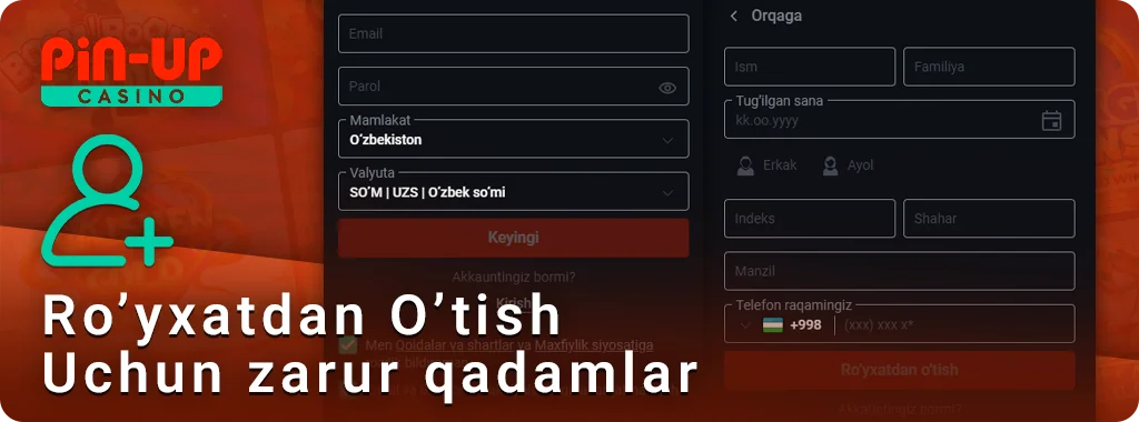PIN Up O'zbekiston onlayn kazinosida ro'yxatdan o'tish jarayoni