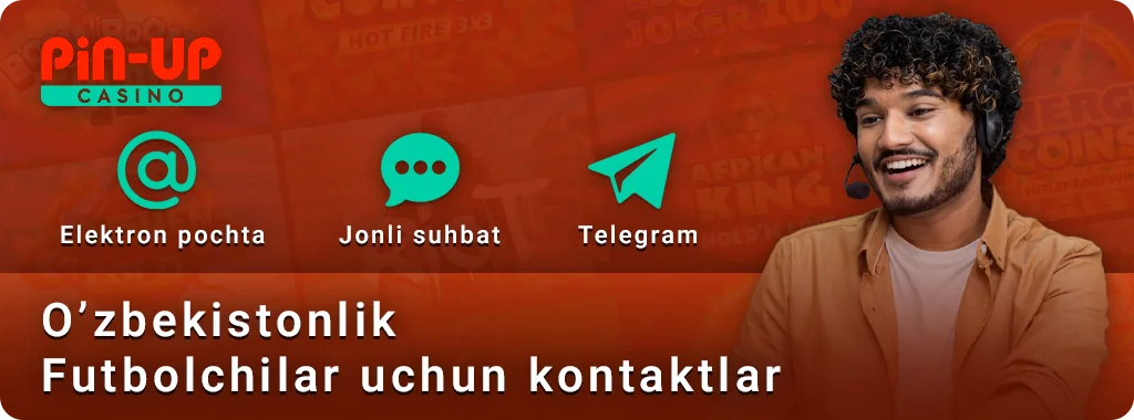 O'zbekiston PIN-up ta'minoti bilan aloqa qilish usullari