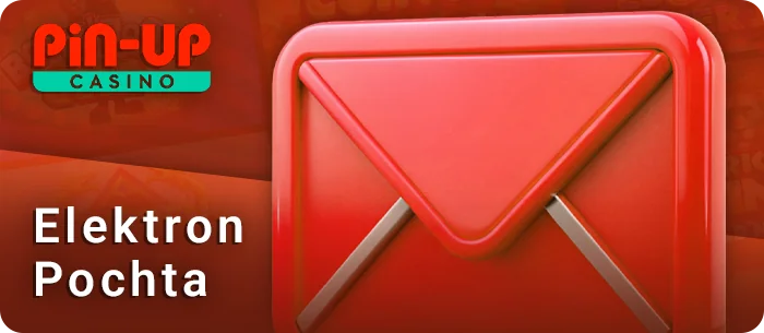 Elektron pochta orqali PIN Up-ni qo'llab-quvvatlash bilan aloqa qilish