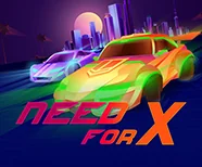 Need for X