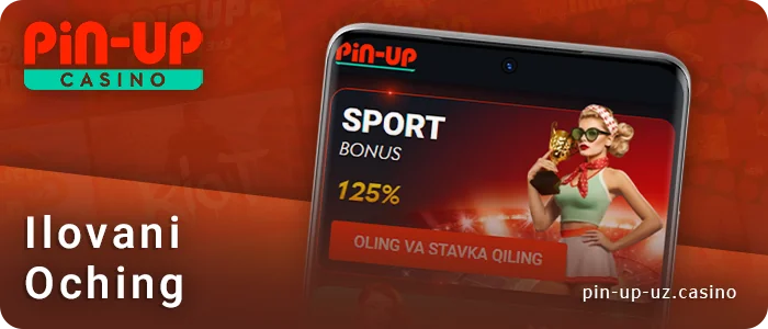 Android-da o'rnatilgan Pin Up kazino dasturini oching